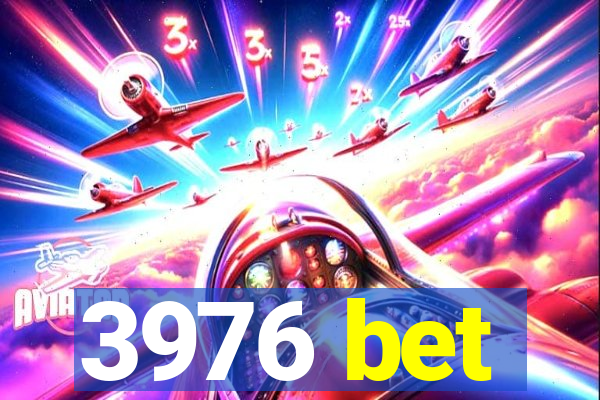 3976 bet